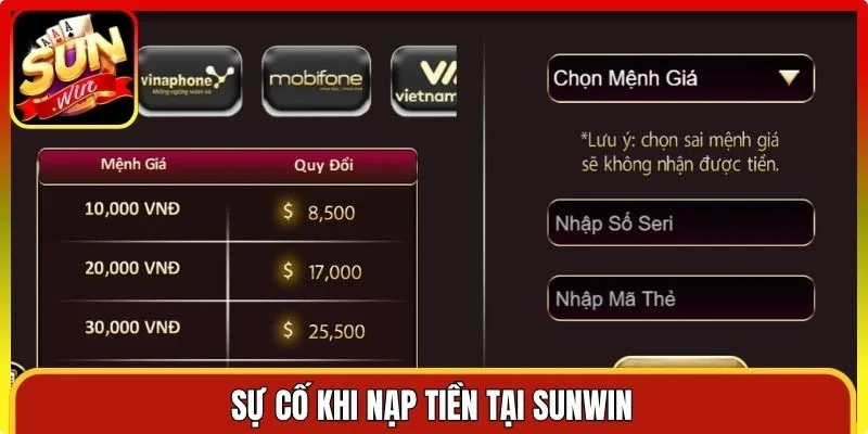 Sự cố khi nạp tiền tại Sunwin